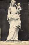 CPA Musee De Sculpture Comparee Eglise Notre Dane D'Anvers Statue De La Vierge Et l'Enfant