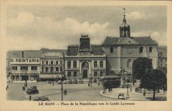 VINTAGE POSTCARD Mans Places Republic Towards the Printania Crédit Lyonnais