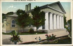 VINTAGE POSTCARD Custis Lee Mansion Arlington Goes