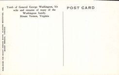 VINTAGE POSTCARD Tomb Off General George Washington His Wife And Remains Off Many Off The Washington Family Mount Vernon Virginia