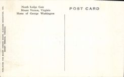 VINTAGE POSTCARD North Lodge Spoils Off Mount Vernon Virginia Home George Washington