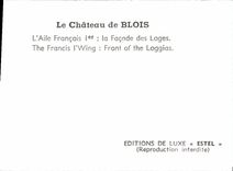 CPM Le Chateau De Blois LAile Francois La Fascde Des Loges