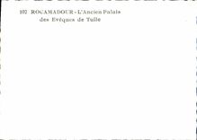 MODERN CARD Rocamadour the Old Palate of the Tulle Bishops