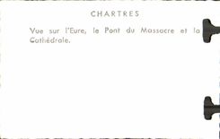 CPM Chartres Vue sur le le Pont du Massacre et la Cathedrale