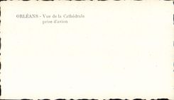 CPM Orleans la Cathedrale Vue de la Prise d'Avion