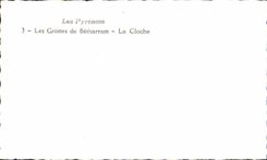 CPM Les Grottes De Betharram La Cloche