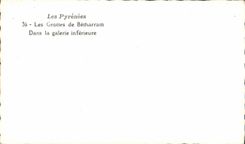 MODERN CARD the Pyrenees the Caves De Betharram In the Lower Gallery