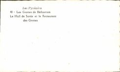 CPM Les Pyrenees Les Grottes De Betharram La Hall De Sortie Et Le Restaurant Des Grottes