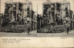CPA Guerre Le Crime De Reims La Rue Courmeaux Bombardee Par Les Allemands Militaria 