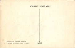 CPA Histoire Du Costume Francais Regne de Louis XIII 1625 Femme