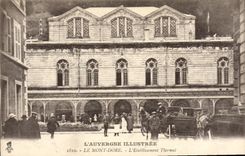 VINTAGE POSTCARD Auvergne Illustree the Mount Gilds the Tbermal Establishment