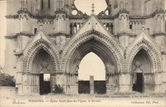 CPA Soissons Eglise Saint Jean des Vignes Le portail