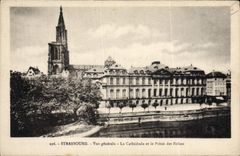 VINTAGE POSTCARD Strasbourg Seen Cathedral And the Palate of Rohan