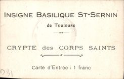 St distinguido Sernin de la basílica de la tarjeta de la entrada de Toulouse