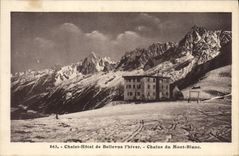 CPA Chalet Hotel de Bellevue l'hiver Chaine du Mont Blanc
