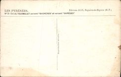 VINTAGE POSTCARD Collar of Tourmalet pouring Bagneres and pouring Barieges