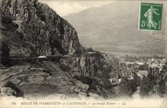 VINTAGE POSTCARD Route De Pierrefitte has Cauterets the Large Tunnel