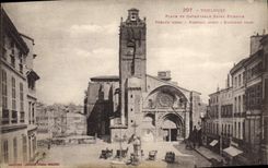VINTAGE POSTCARD Toulouse Places and Cathedral Saint Etienne Rosace Gate Bell-tower