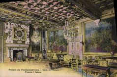 VINTAGE POSTCARD Palate of Fontainebleau Living room of François 1st