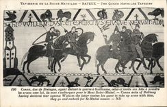 CPA Tapisserie de la Reine Mathilde Bayeux Conan Duc de Bretagne ayant declare la gurre a Guillaume 