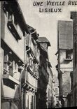POSTAL de la VENDIMIA una calle vieja Lisieux