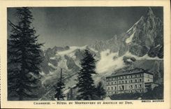 CPA Chamonix Hotel Du Montenvert Et Aiguille Du Dru