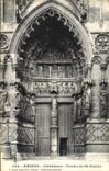 VINTAGE POSTCARD Amiens Cathedral Porch of Firmin Saint