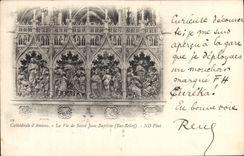 VINTAGE POSTCARD Cathedral Of Amiens life of Saint Jean Baptist