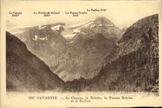 CPA Gavarnie Le Casque la Breche la Fausse Breche et le Taillon