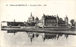 CPA Chateau de Chantilly Vue prise a l'Est