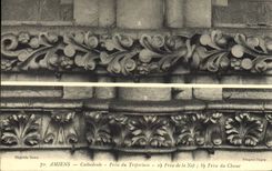 CPA Cathedrale d'Amiens Frise du Triforium Frise de la nef Frise du choeur