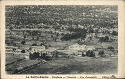 CPA La Sainte Baume Hotellerie et Nazareth Vue d'ensemble