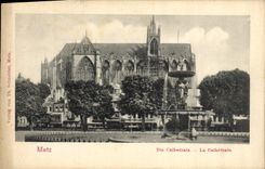 CPA Metz La Cathedrale