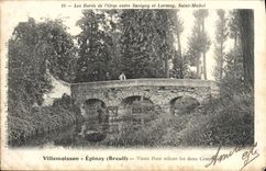 VINTAGE POSTCARD Villemoisson Epinay Breuil Old bridge connecting the two commun runs Savigny Lormoy