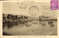 CPA Toulon Le Mourillon Le Fort Saint Louis Et Le Port Bateaux