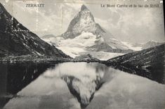 CPA Zermatt Le Mont Cervin et le Lac de Riffel