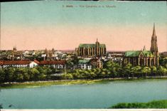 CPA Metz Vue Generale Et La Moselle