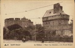 CPA Saint Malo Le chateau Tour La Generale et le grand donjon