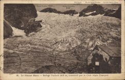 POSTAL de la VENDIMIA el refugio blanco de Tuckett del glaciar construido por el club alpestre francés