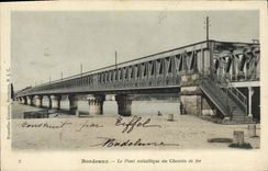 VINTAGE POSTCARD Bordeaux the Metallic bridge of the Railroad