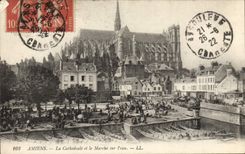 VINTAGE POSTCARD Amiens the Cathedral and Market on water