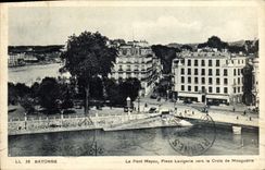 VINTAGE POSTCARD Bayonne the Mayou Bridge Places Lavigerie towards the cross of Mouguere