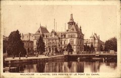 VINTAGE POSTCARD Mulhouse the Post office building And the Bridge Of the Canal