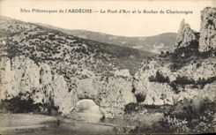 VINTAGE POSTCARD Picturesque Sites De I' Ardeche the Bridge Of Arc And the Rock De Charlemagne