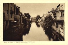 VINTAGE POSTCARD Epinal Canal Of the Old men Moulins