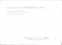 CPM Le Chateau de Chaumont sur Loire La Facade sur la Parc