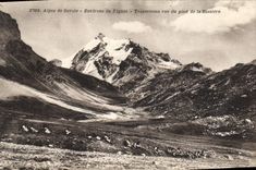 CPA Alpes de Savoie Environs de Tignes Tsanteleina vue du pied de la Sassiere