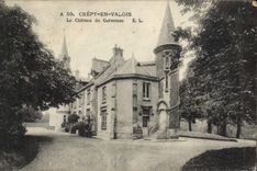 CPA Crepy en Valois Le Chateau de Geresmes 
