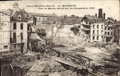 CPA Guerre Mondiale Maubeuge Pont Du Moulin Detruit Par Les Allemands En 1918 Militaria 