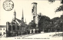 VINTAGE POSTCARD Dijon Asylum Of the Carthusian monks La Chapelle And the Old woman Tower